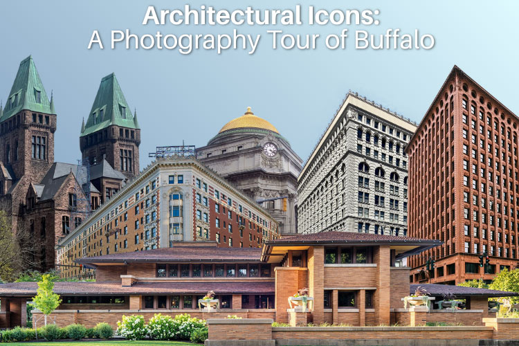 Architectural Icons – A Photography Tour of Buffalo